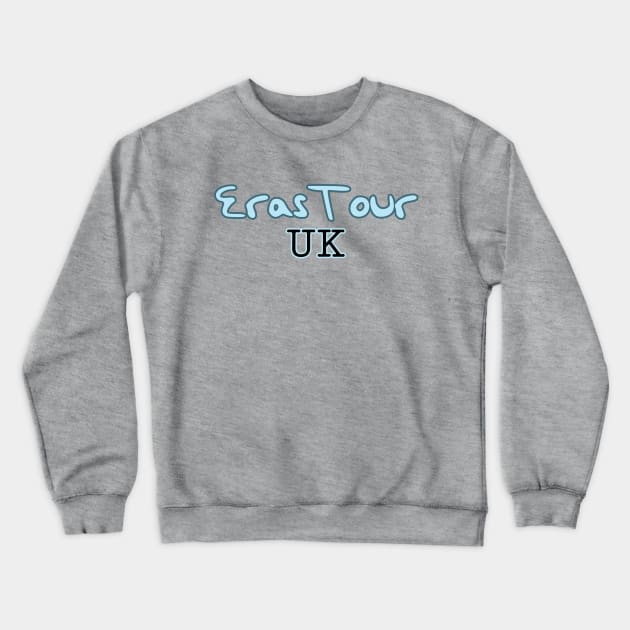 Eras Tour UK Crewneck Sweatshirt by Likeable Design